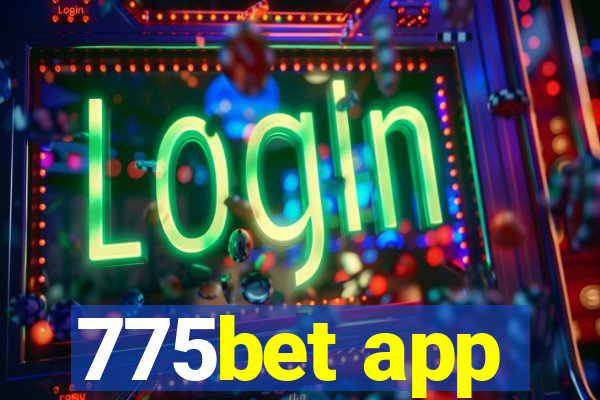 775bet app